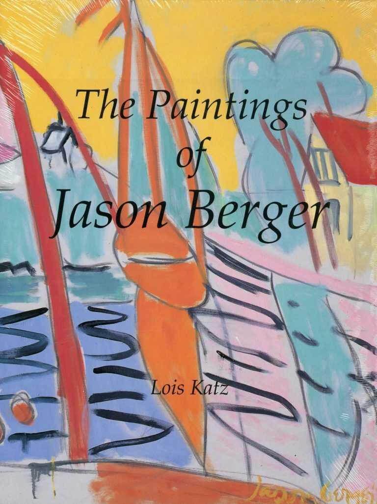 Book By Childs Gallery: The Paintings Of Jason Berger