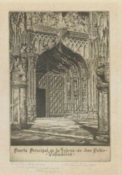 Print by John Taylor Arms: Puerta Principal de la Iglesia de San Pablo, Valladolid [Spa, represented by Childs Gallery