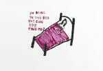 Print By Sara Zielinski: I'm Dying In This Bed At Childs Gallery