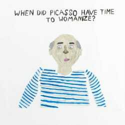 Print By Sara Zielinski: When Did Picasso Have Time To Womanize? At Childs Gallery